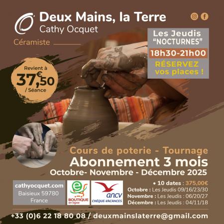 Les jeudis nocturnes abonnement trimestriel poterie lille deux mains la terre instagram oct nov dec 2025